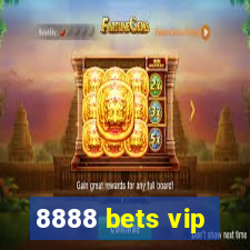 8888 bets vip